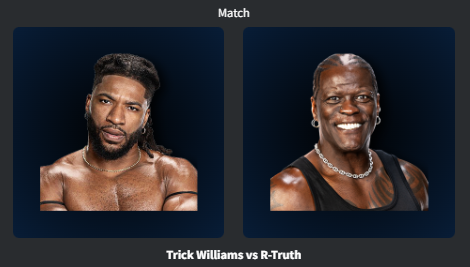 6. Trick Williams def R-Truth.png