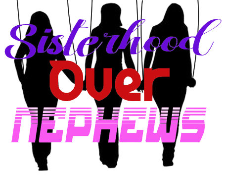 SisterhoodOverNephews-removebg-preview.png