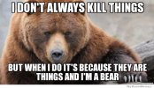 most-interesting-bear-in-the-world-meme.jpg