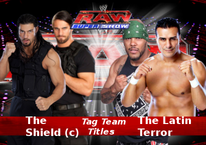 RAWWeek1LatinTerrorvsTheShield.png